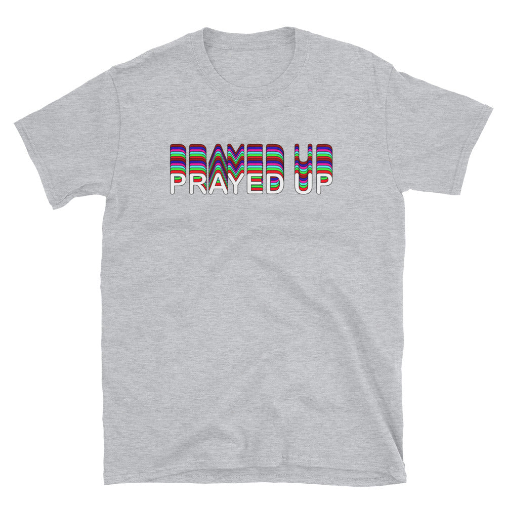 "PRAYED UP" Unisex Short-Sleeve T-Shirt