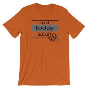 "not today satan" Short-Sleeve Unisex T-Shirt