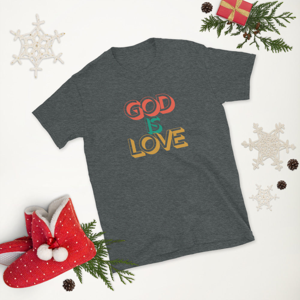 God is Love Short-Sleeve Unisex T-Shirt