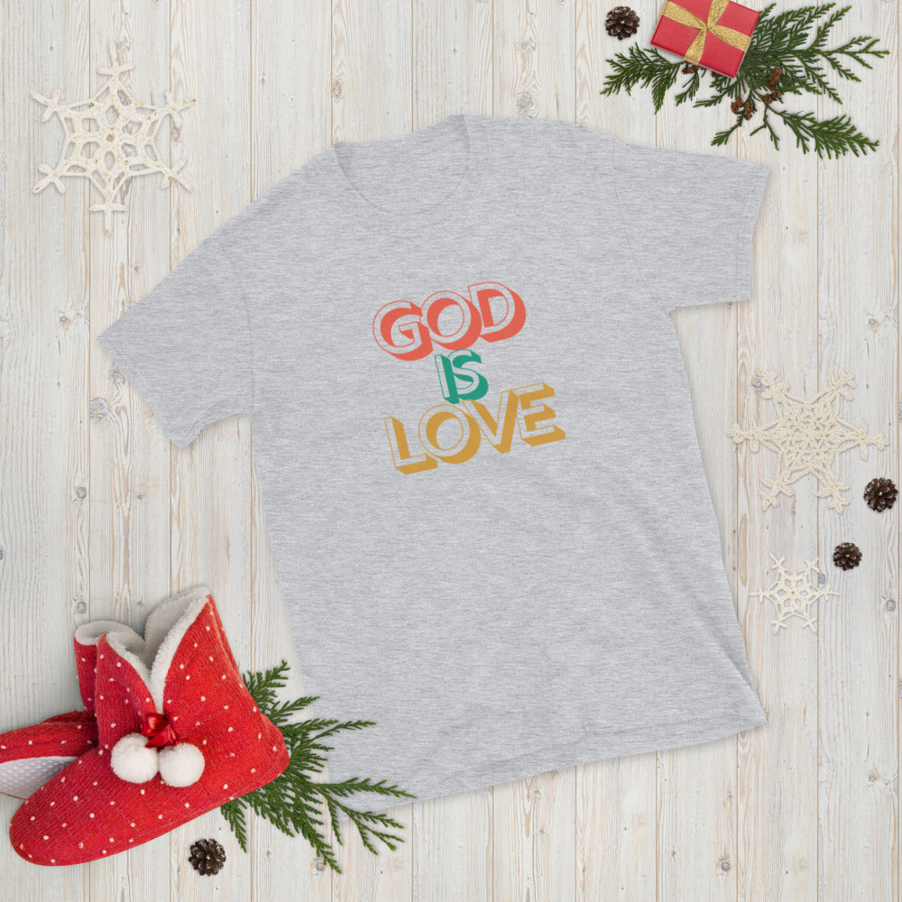 God is Love Short-Sleeve Unisex T-Shirt